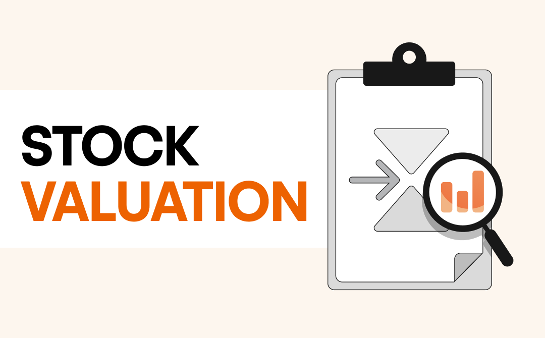 Learn valuation to make more informed buying and selling decisions