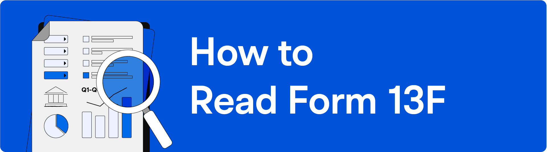 03 How to Read Form 13F -1